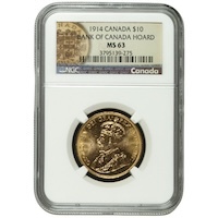 1914 Canada Ten Dollar Gold Coin Bank Of Canada Hoard NGC Graded MS 63 Thumbnail